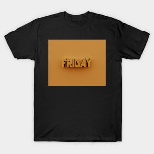 3D Text - Friday T-Shirt